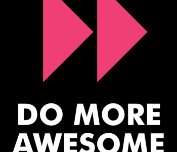 Do More Awesome!